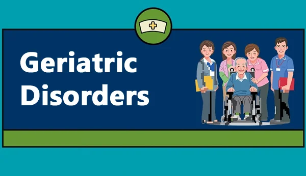 Geriatric Disorder