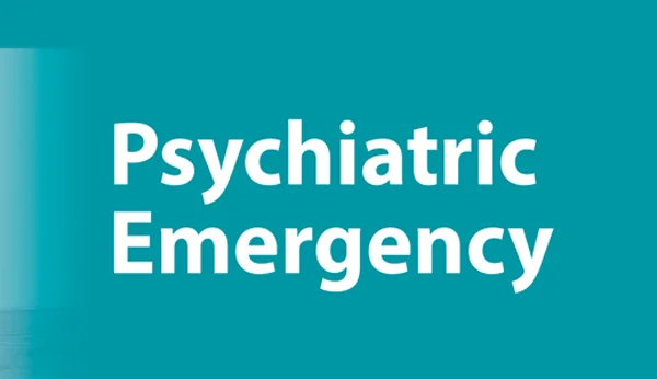 Psychiatric Emergency